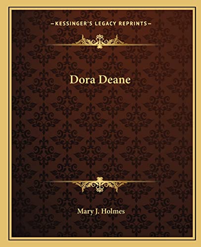 Dora Deane (9781162660257) by Holmes, Mary J
