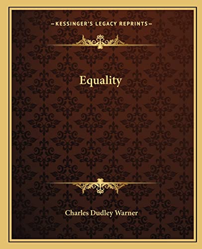 Equality (9781162661414) by Warner, Charles Dudley