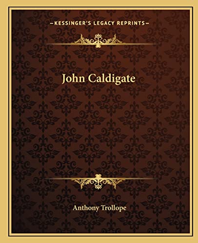 9781162669175: John Caldigate