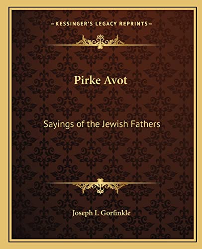 9781162679822: Pirke Avot: Sayings of the Jewish Fathers