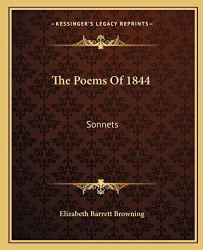 Stock image for The Poems Of 1844: Sonnets for sale by Lucky's Textbooks