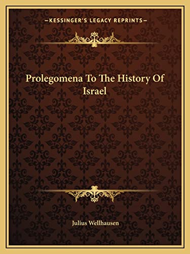 9781162681030: Prolegomena To The History Of Israel