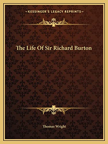 9781162700021: The Life Of Sir Richard Burton