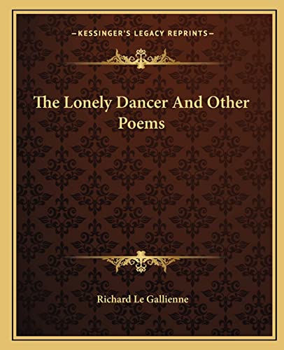 Stock image for The Lonely Dancer and Other Poems for sale by THE SAINT BOOKSTORE