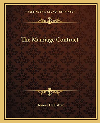 9781162701615: The Marriage Contract