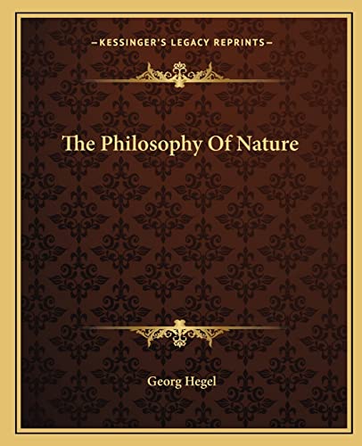 9781162704586: The Philosophy Of Nature