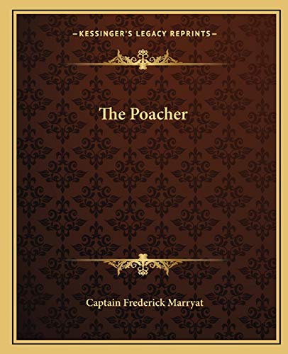 The Poacher (9781162704944) by Marryat, Captain Frederick