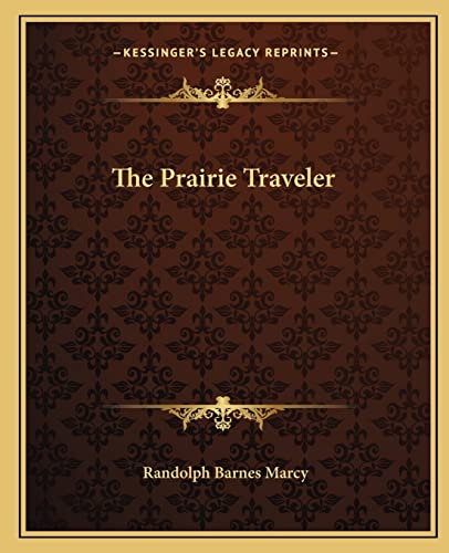 Stock image for The Prairie Traveler for sale by Hawking Books
