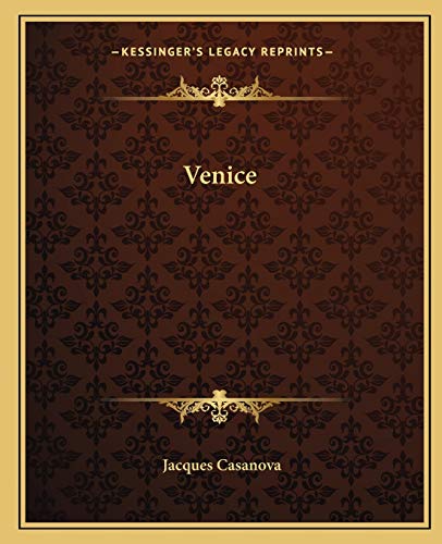 Venice (9781162715704) by Casanova, Giacomo