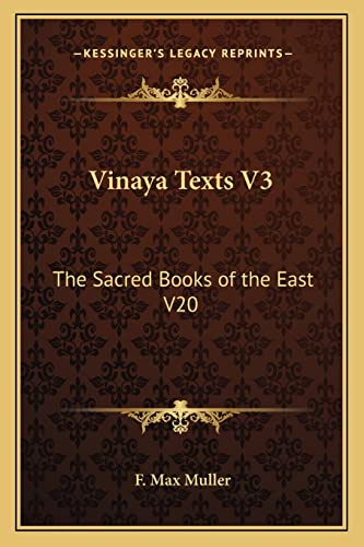 Stock image for Vinaya Texts V3: The Sacred Books of the East V20 for sale by ALLBOOKS1