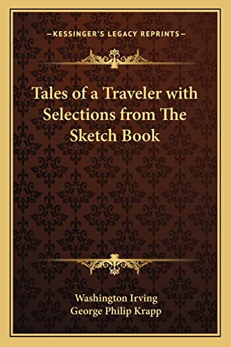 Stock image for Tales of a Traveler with Selections from The Sketch Book for sale by ALLBOOKS1