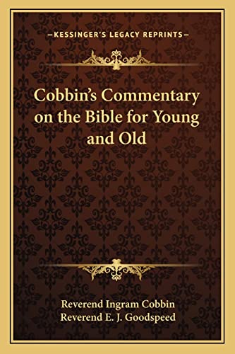 Stock image for Cobbin's Commentary on the Bible for Young and Old for sale by THE SAINT BOOKSTORE