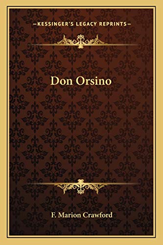 Don Orsino (9781162726793) by Crawford, F Marion