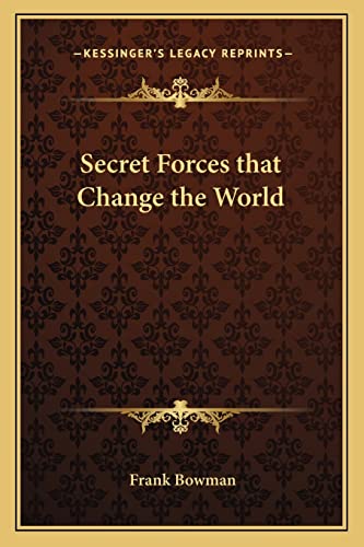 Imagen de archivo de Secret Forces that Change the World a la venta por ALLBOOKS1