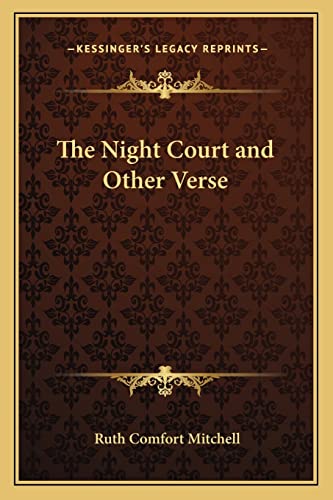 9781162742540: The Night Court and Other Verse