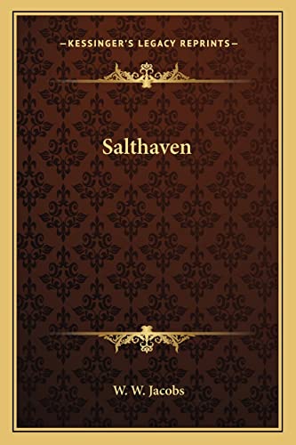 Salthaven (9781162742588) by Jacobs, W W