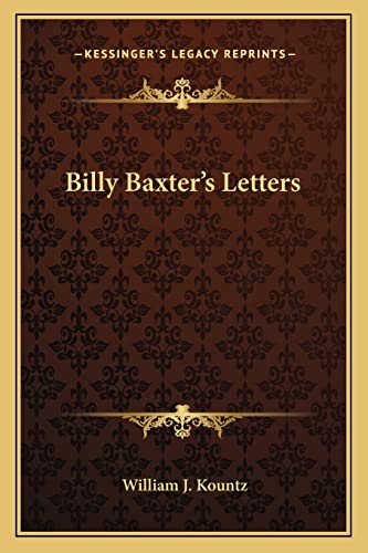 9781162745756: Billy Baxter's Letters