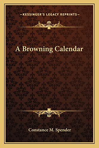 Stock image for A Browning Calendar for sale by ALLBOOKS1