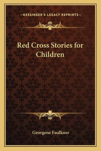 Stock image for Red Cross Stories for Children for sale by ALLBOOKS1