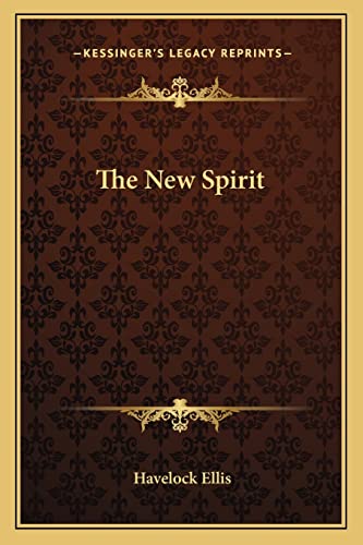 The New Spirit (9781162757483) by Ellis, Havelock