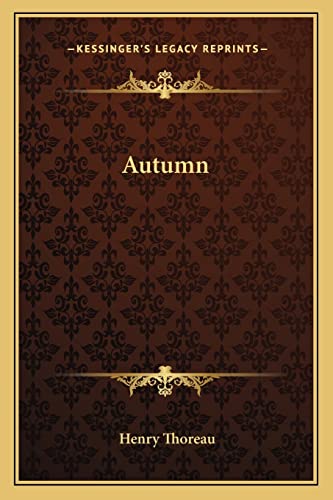 Autumn (9781162759906) by Thoreau, Henry