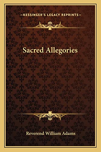 Stock image for Sacred Allegories for sale by THE SAINT BOOKSTORE