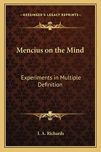 9781162770147: Mencius on the Mind: Experiments in Multiple Definition