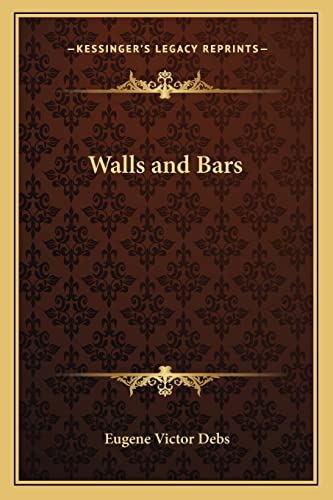 Stock image for Walls and Bars for sale by THE SAINT BOOKSTORE