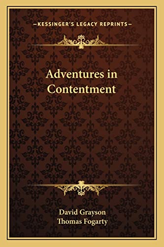 Adventures in Contentment (9781162772059) by Grayson, David