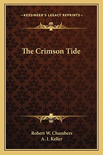Stock image for The Crimson Tide for sale by ALLBOOKS1