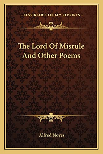 Beispielbild fr The Lord of Misrule and Other Poems zum Verkauf von THE SAINT BOOKSTORE