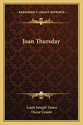 Joan Thursday (9781162789903) by Vance, Louis Joseph