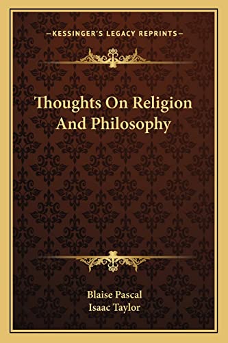 Thoughts On Religion And Philosophy (9781162796055) by Pascal, Blaise
