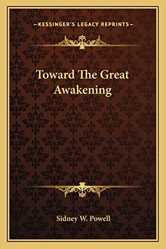 9781162798448: Toward The Great Awakening