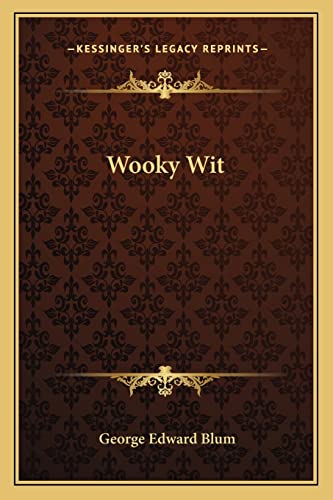 Imagen de archivo de Wooky Wit a la venta por THE SAINT BOOKSTORE