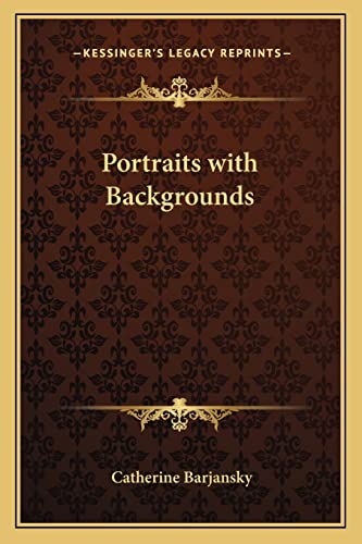 9781162799735: Portraits with Backgrounds