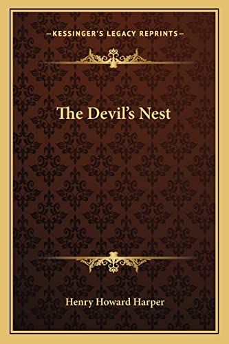 The Devil's Nest (9781162802732) by Harper, Henry Howard