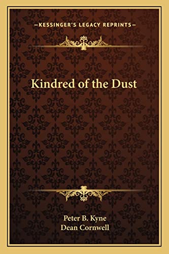 9781162804705: Kindred of the Dust