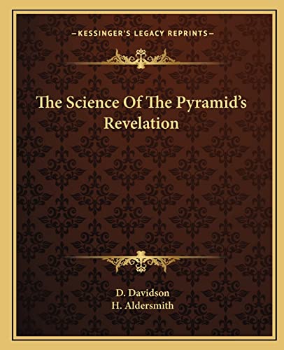 Imagen de archivo de The Science Of The Pyramid's Revelation a la venta por MusicMagpie