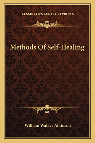 Imagen de archivo de Methods Of Self-Healing a la venta por Books From California