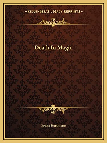 Death In Magic (9781162838632) by Hartmann, Franz