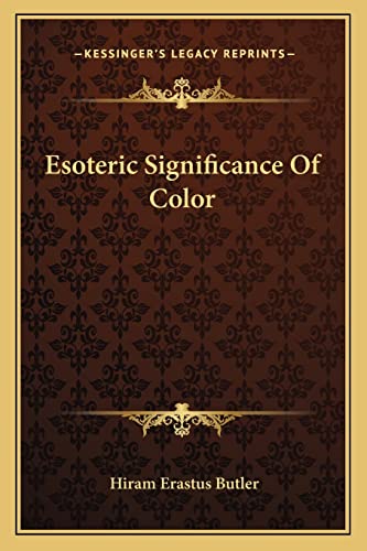 Stock image for Esoteric Significance of Color for sale by THE SAINT BOOKSTORE