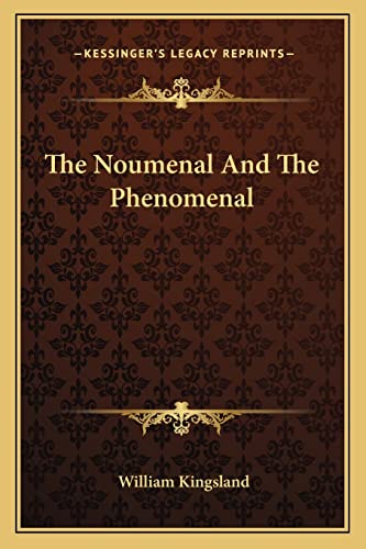 Beispielbild fr The Noumenal And The Phenomenal zum Verkauf von California Books