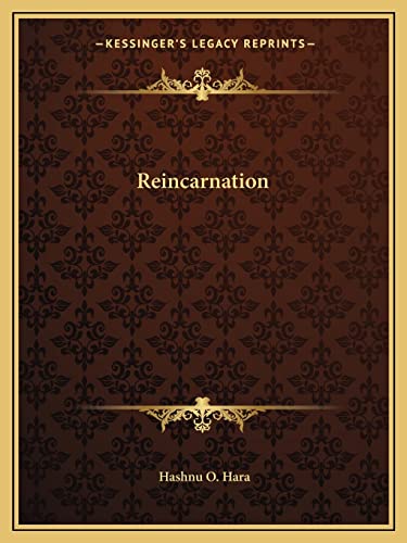 Reincarnation (9781162857374) by Hara, Hashnu O