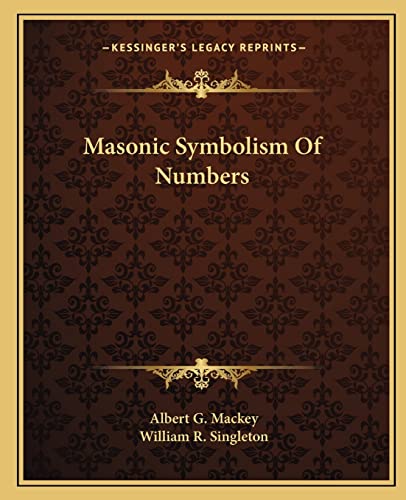 Beispielbild fr Masonic Symbolism Of Numbers zum Verkauf von ThriftBooks-Dallas