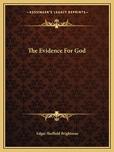 9781162867441: The Evidence For God