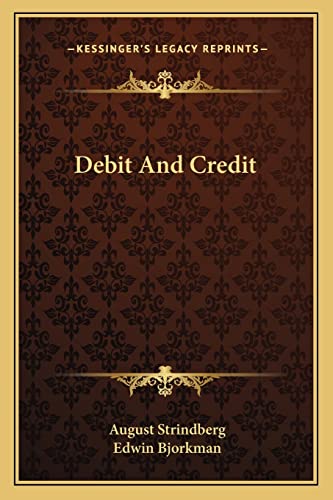 Debit And Credit (9781162868042) by Strindberg, August