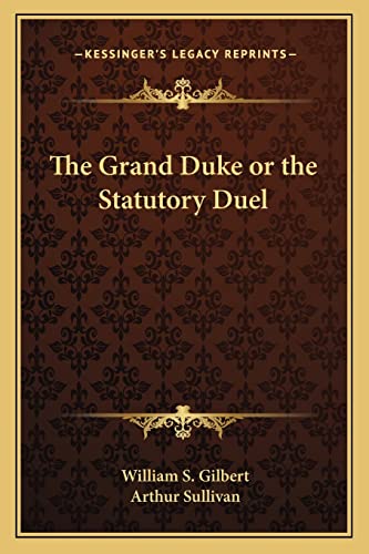 Stock image for The Grand Duke or the Statutory Duel for sale by Lucky's Textbooks