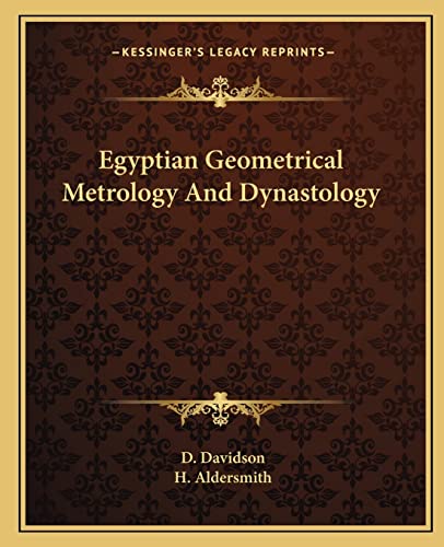 Imagen de archivo de Egyptian Geometrical Metrology and Dynastology a la venta por GF Books, Inc.