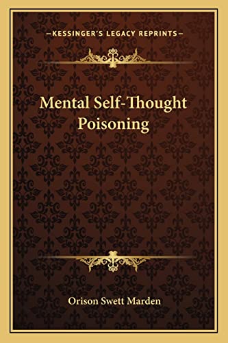 9781162881454: Mental Self-Thought Poisoning